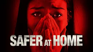 43. Safer at Home (2021) - 1,59