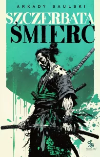 Szczerbata śmierć. Tom 3