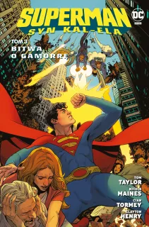 Superman: Syn Kal-Ela - Bitwa o Gamorrę, tom 3
