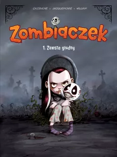 Zombiaczek. Zawsze głodny, tom 1