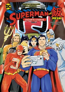 Manga DC.  Superman kontra Meshi: Zażarte starcie, tom 3