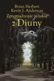 Zgromadzenie żeńskie z Diuny - okładka twarda