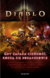 Diablo III: Gdy zapada ciemność, rodzą się bohaterowie