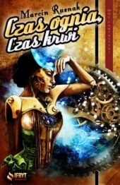 Czas ognia, czas krwi