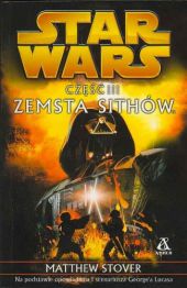 Gwiezdne wojny. Część III: Zemsta Sithów