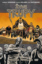 Żywe trupy #21: Wojna totalna #2