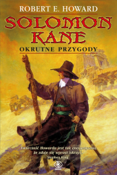 Solomon Kane. Okrutne przygody