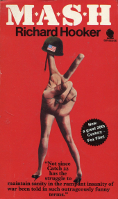 MASH: A Novel About Three Army Doctors