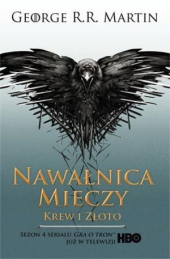 Nawałnica mieczy. Krew i złoto
