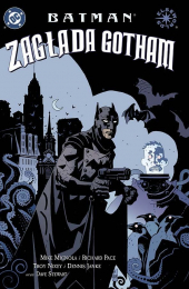Batman. Zagłada Gotham