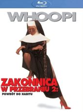 Zakonnica w przebraniu 2: Powrót do habitu