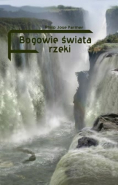Bogowie świata rzeki