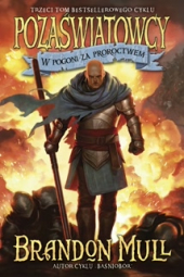 Pozaświatowcy. W pogoni za proroctwem. Tom 3