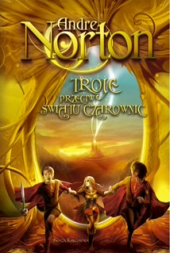 Troje przeciw Światu Czarownic