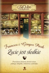 Życie jest słodkie