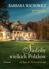 Siedziby wielkich Polaków