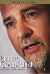 Peter Gabriel. Świat realny, świat sekretny