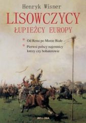 Lisowczycy. Łupieżcy Europy