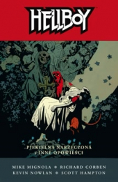 Hellboy 11. Piekielna narzeczona i inne opowieści