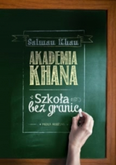 Akademia Khana. Szkoła bez granic