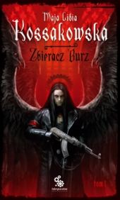 Zbieracz Burz. Tom 1
