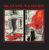 Skazane na siebie