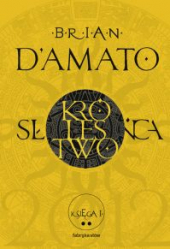 Królestwo Słońca ks.1 cz.2