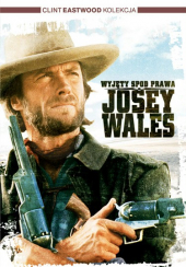 Wyjęty spod prawa Josey Wales