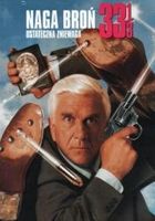 Naga broń 33 1/3: Ostateczna zniewaga