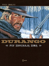 Durango #1: Psy zdychają zimą