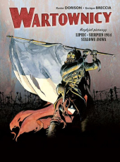 Wartownicy #1: Stalowe żniwa