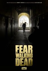 Fear the Walking Dead – Sezon 1