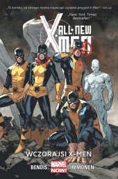 All New X-Men #1: Wczorajsi X-Men