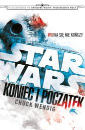 Star Wars: Koniec i początek
