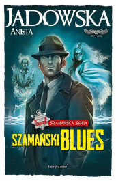 Szamański blues