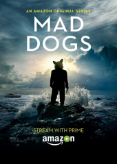 Mad Dogs – Sezon 1