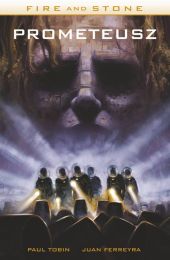 Prometeusz: Fire and Stone