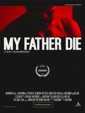 My Father, Die