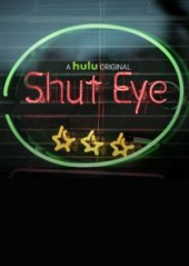 Shut Eye – Sezon 1