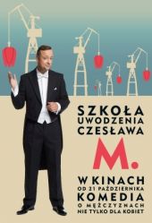 Szkoła uwodzenia Czesława M.