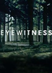 Eyewitness – Sezon 1