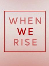 When We Rise