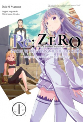 Re: Zero Życie w innym świecie od zera. Księga 1 - Dzień w Stolicy #01
