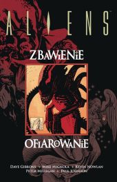 ALIENS: Zbawienie / Ofiarowanie