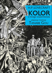 H.P. Lovecraft. Kolor z innego wszechświata