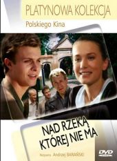 Nad rzeką, której nie ma