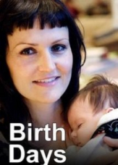 Birth Days – Sezon 1