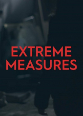 Extreme Measures – Sezon 1