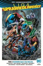 Liga Sprawiedliwości #04: Niekończąca się walka