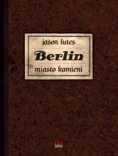 Berlin #01: Miasto kamieni